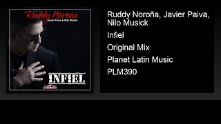 Ruddy Noroña, Javier Paiva, Nilo Musick - Infiel