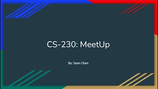 CS-230 Meetup Presentation