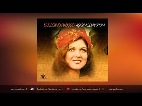 Gülden Karaböcek - Aşığım Seviyorum FULL ALBUM (Official Audio)