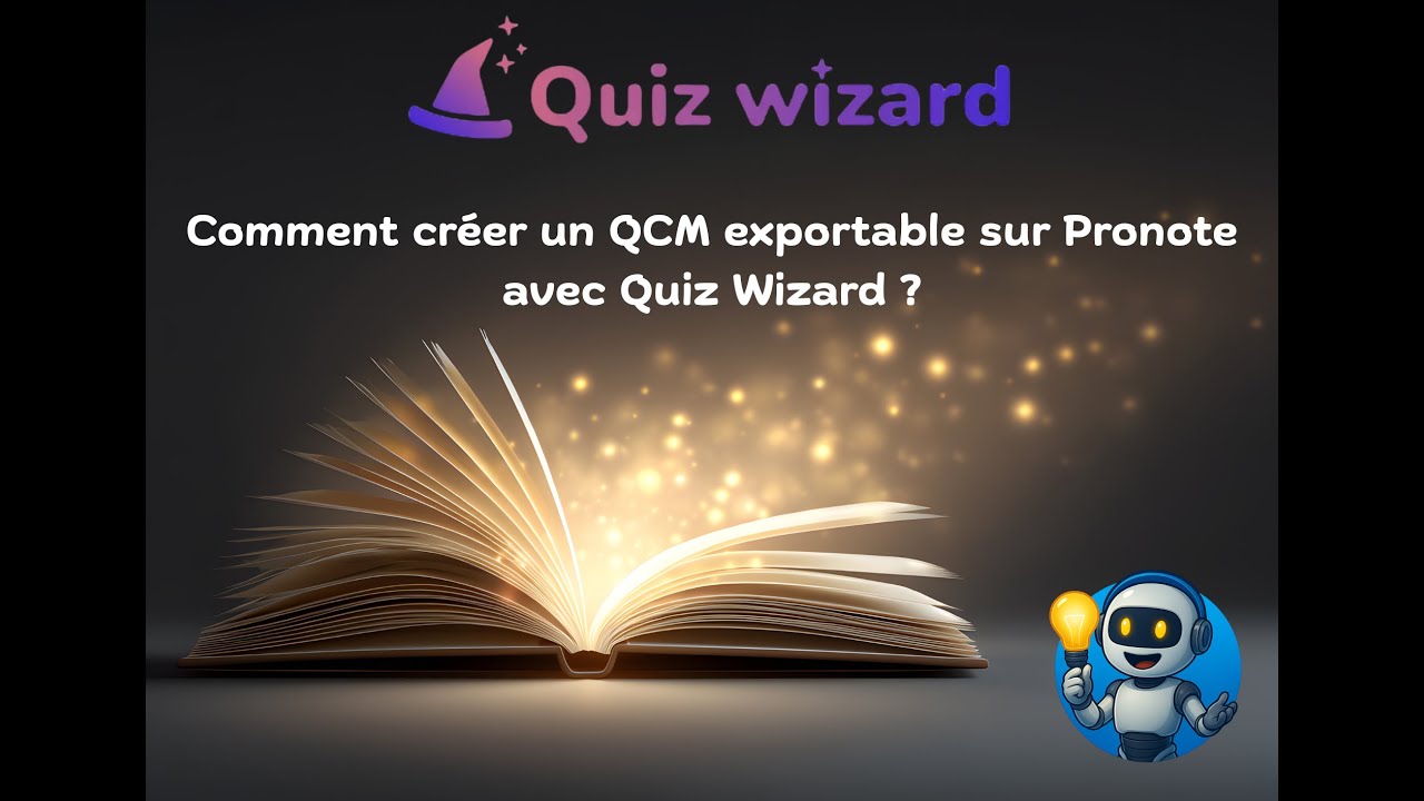 Quiz Wizard : créer et exporter un quiz vers Pronote