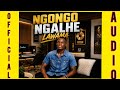 NGONGO NGALHE SONG LAWAMA OFFICIAL AUDIO 