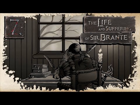 Видео: The Life and Suffering of Sir Brante - Терпеливое прохождение - Глава 7 - Возвращение домой