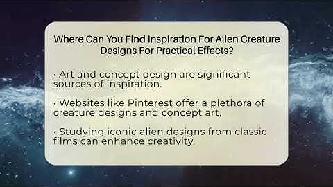 Where Can You Find Inspiration For Alien Creature Designs For Practical Effects? - The SciFi Reel