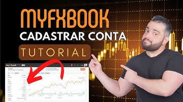 Como Adicionar a Conta no MYFXBOOK - Passo a Passo
