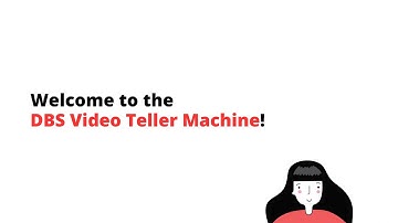 DBS Video Teller Machines