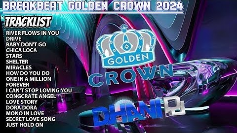 DJ BREAKBEAT GOLDEN CROWN TERBARU 2019 BASS NYA BIKIN GETAR ROOM