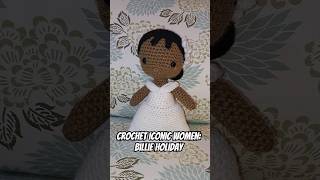 Crochet Iconic Women: Billie Holiday #crochet #iconicwomen #amigurumi #dolls #jazz
