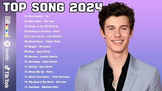 Top 40 Pop Songs 2024 - Taylor Swift, Justin Bieber, Ed Sheeran - spotify playlist 2024 top hits