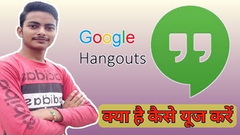 Hangout kaise use kare || Hangout kya hota hai Ise kaise use karte hai,. Hangout New Features 2020