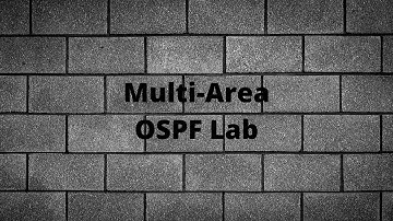 Cisco Packet Tracer Multi-Area OSPF (LAB)