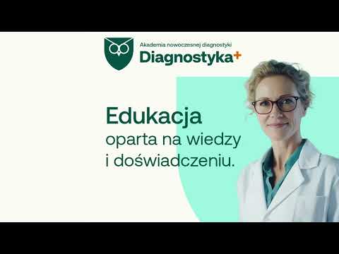 Pierwsza edycja kursu w ramach Akademii Nowoczesnej Diagnostyki