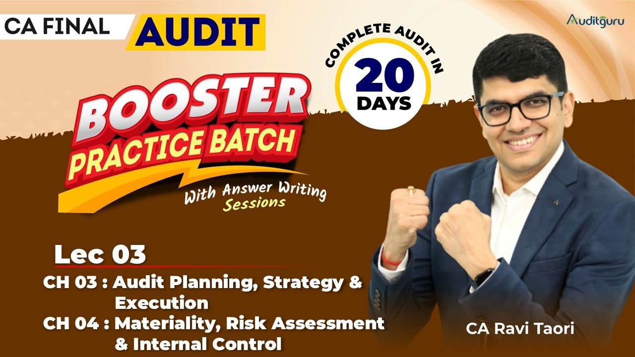 Lec 03 | CA Final Audit Booster Practice Batch | CH 03 & CH 04 | CA ...