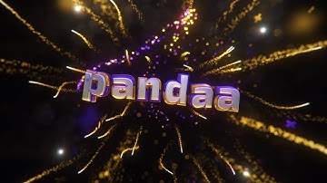 INTRO FOR PANDAA V6