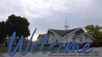 Second Sunday of Advent - December 6, 2020