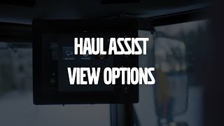 How to navigate the view options – Volvo Haul Assist – Basic operator training