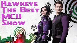 Hawkeye: The Best MCU Show