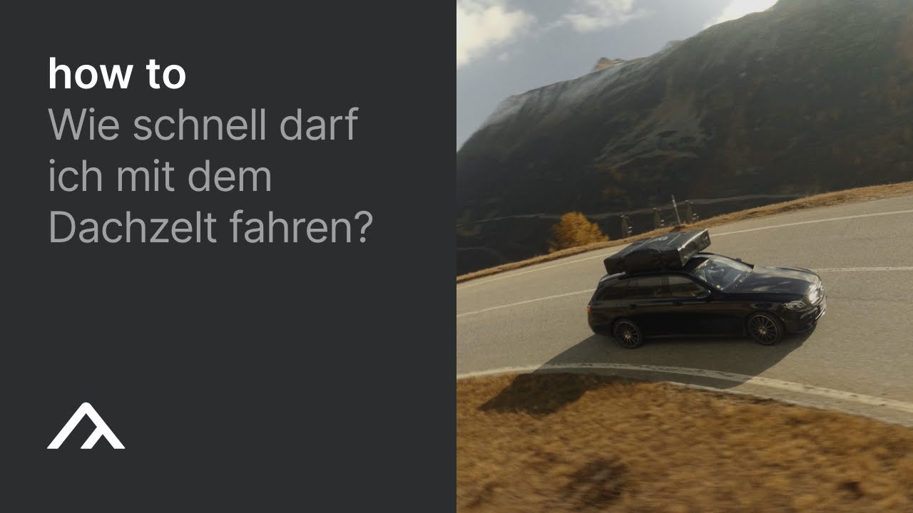 Wie Schnell Mit Dachzelt Fahren
