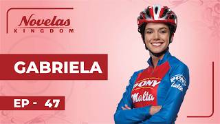 GABRIELA | Episode 47 | English Dubbed