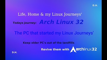 Archlinux32 Saves One More PC From a Landfill. Don