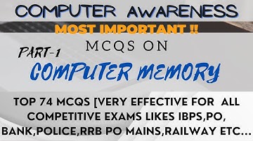 COMPUTER AWARENESS | CHAPTER 4 |COMPUTER MEMORY MCQS 2022 FOR ALL COMPETITIVE EXAMS 2022|Part_1