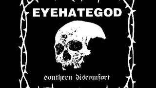 Eyehategod - Serving Time In The Middle Of Nowhere