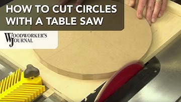How to Cut Circles on a Table Saw