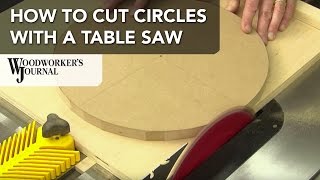 Chris Marshall demonstrates how to create a simple table saw jig to cut perfect circles using just about any table saw. Learn how to 