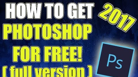 How to download Photoshop CS6 for FREE! ( FULL Version 2017)