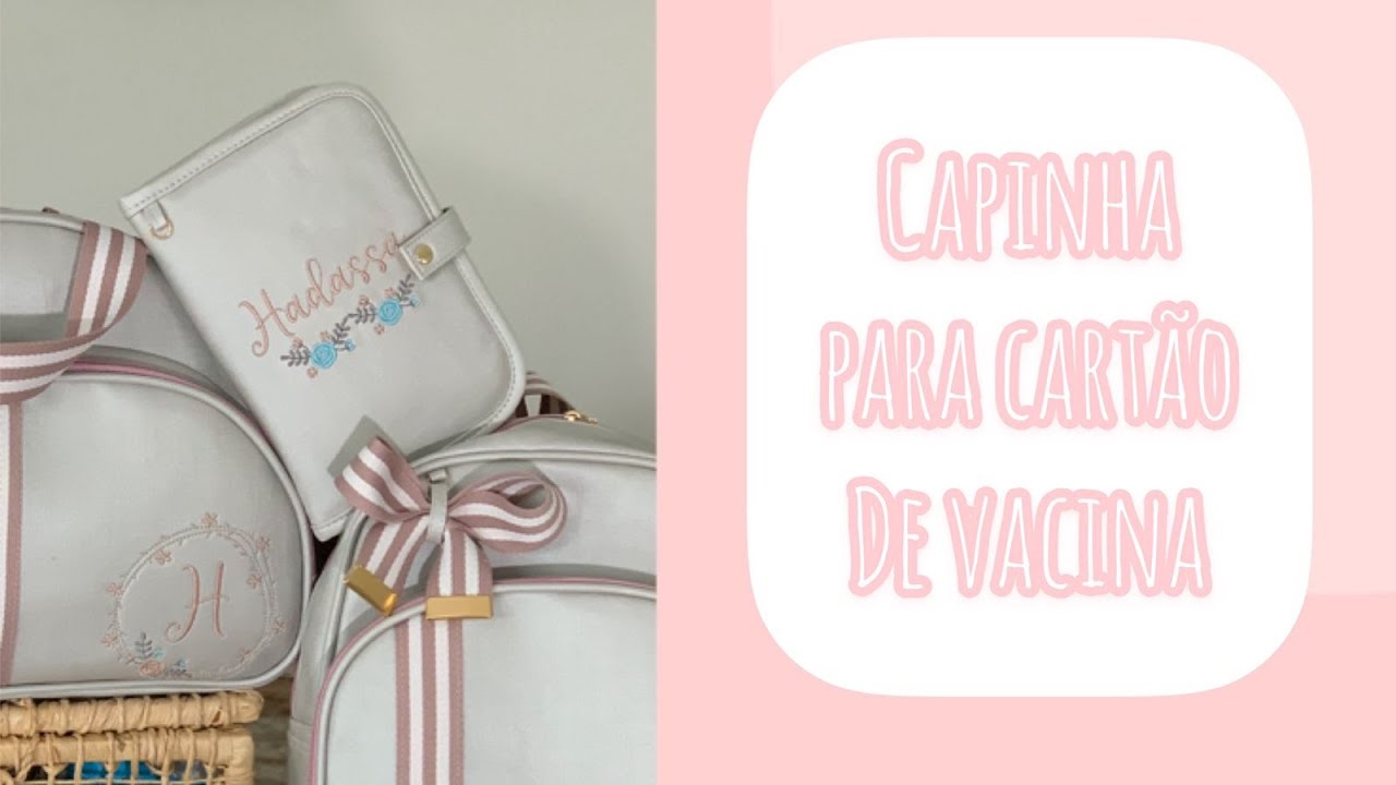 Como fazer uma capinha para cartão de vacina fácil - COM MOLDES