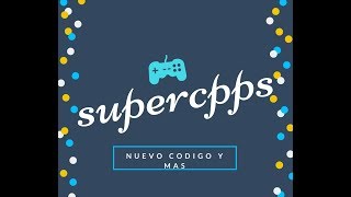 NUEVO codigo,pin,supercpps en ingles ,nuevo teatro SUPERCPPS