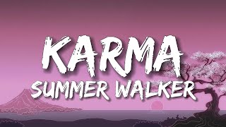 Summer Walker - Karma (Lyrics)