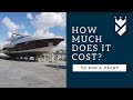HOW MUCH DOES IT COST TO RUN A SUPER YACHT?