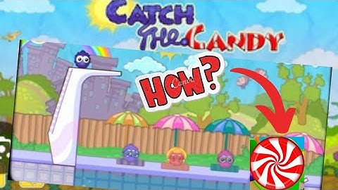 how to catch the candy??? #catchthecandy #youtubevideo #funnygameplay