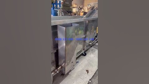 GIỚI THIỆU 1 KHOANG CỦA DÂY CHUYỀN MÁY RỬA RAU CỦ QUẢ CÔNG NGHIỆP TẠI XƯỞNG INOX THANH HƯNG