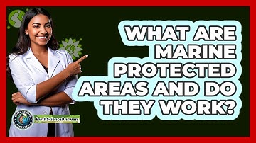 What Are Marine Protected Areas And Do They Work? - Earth Science Answers