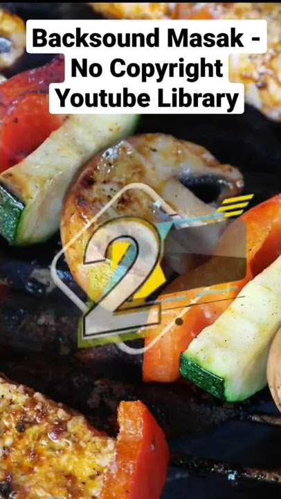 Backsound Masak - No Copyright