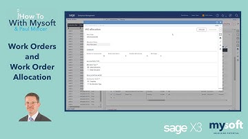 Sage X3 How To | Work Orders and Work Order Allocation