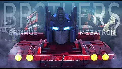 BROTHERS - Optimus Prime & Megatron