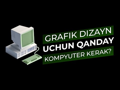 Video: SketchUp uchun qanday kompyuter kerak?