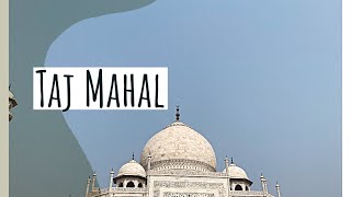 [India] Sightseeing in Agra: Taj Mahal