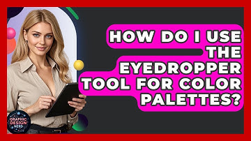 How Do I Use The Eyedropper Tool For Color Palettes? - Graphic Design Nerd