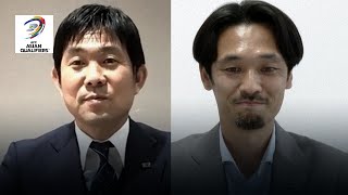 「W杯出場権を自分たちの手で勝ち取りにいく」森保一×戸田和幸 DAZN独占インタビュー｜AFCアジア予選 - Road to Qatar -｜2022