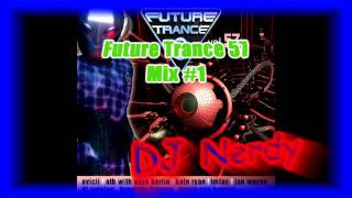 Future Trance 57 MIX #1 ○ DJ N3RDY