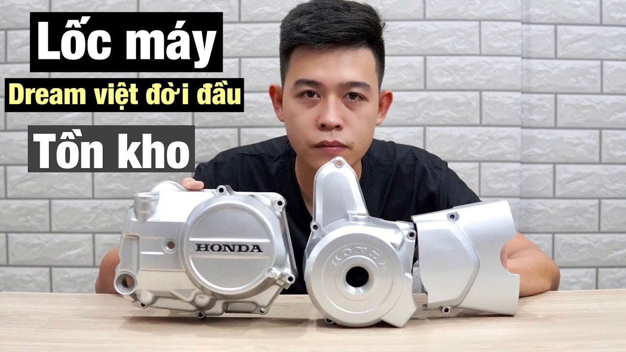 Bộ Bưởng máy  lốc máy  honda super DREAM Việt  Nắp máy hàng XỊN chuẩn  zin đủ phụ kiện  CHÍNH HÃNG   Lazadavn