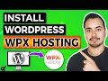 How To Install WordPress On WPX Hosting 2023 🔥 +SSL &amp; Email Setup [Tutorial: Beginners Buying Guide]