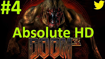 Doom 3 (PC) - Absolute HD Mod - Part 4 - Mismanagement.