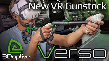 3Daptive Verso - A new VR gunstock - Available Now.