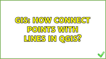 GIS: How connect points with lines in QGIS? (2 Solutions!!)
