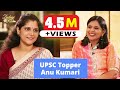 UPSC 2nd Topper Anu Kumari - S2 Ep 2