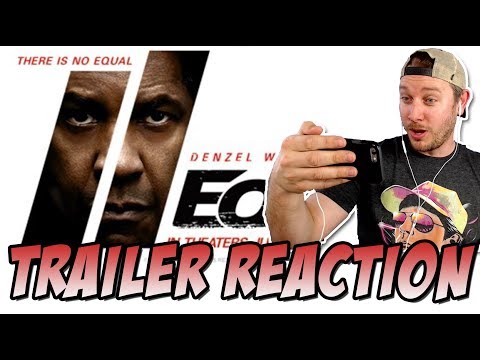 The Equalizer 2 Trailer Reaction (From  Antoine Fuqua & Denzel Washington)